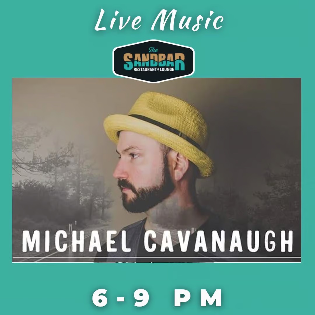 Michael Cavanaugh - The Sandbar - Dominion
